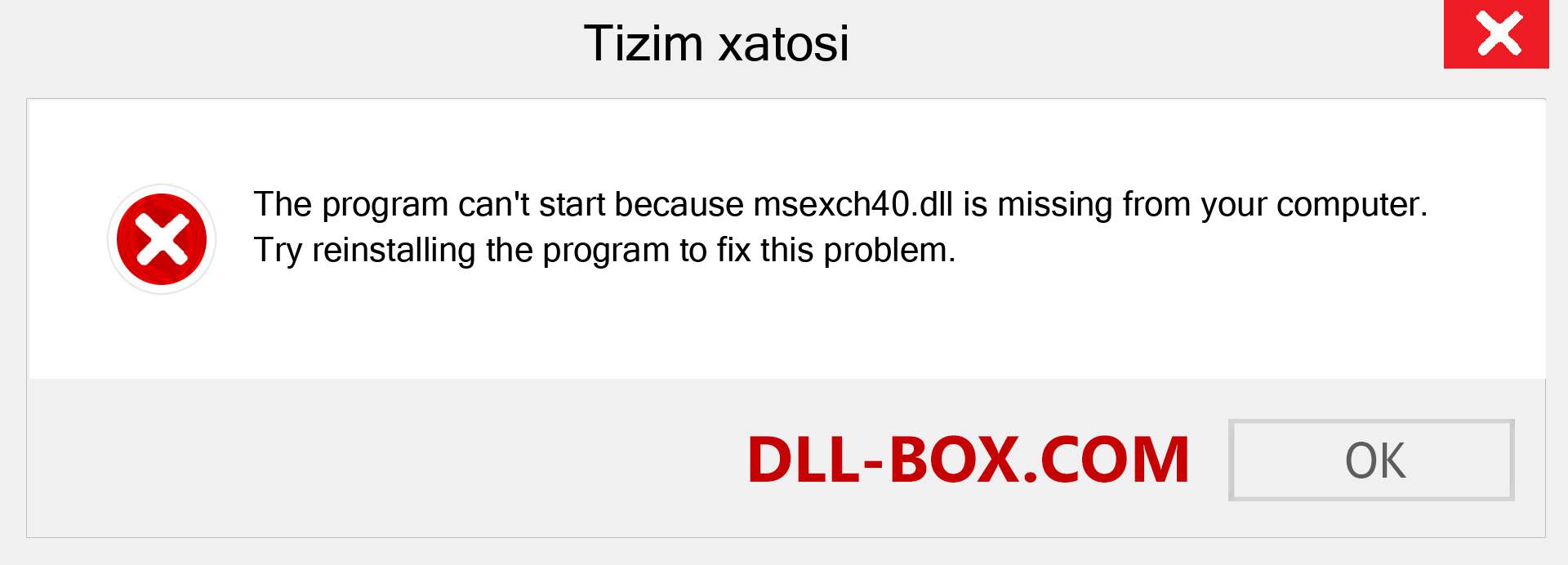 msexch40.dll fayli yo'qolganmi?. Windows 7, 8, 10 uchun yuklab olish - Windowsda msexch40 dll etishmayotgan xatoni tuzating, rasmlar, rasmlar